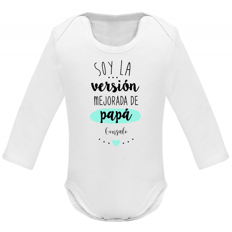 Body "Soy la versión mejorada de papá" Body "Soy la versión mejorada de papá"