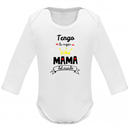Body "Tengo la mejor mamá del mundo"
