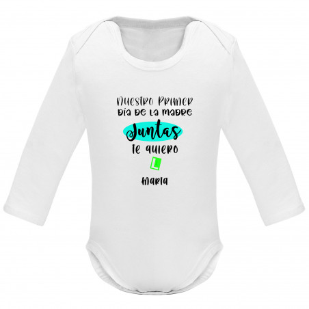 Body "Nuestro primer día de la madre juntas te quiero"